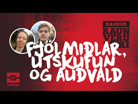 Rauður Raunveruleiki – Fjölmiðlar, útskúfun og auðvald.
