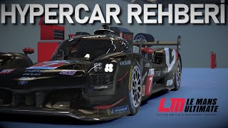 Hypercar Rehberi | Motor Map Nasıl Ayarlanır, LMH ile LMDh Arasındaki Farklar Ne
