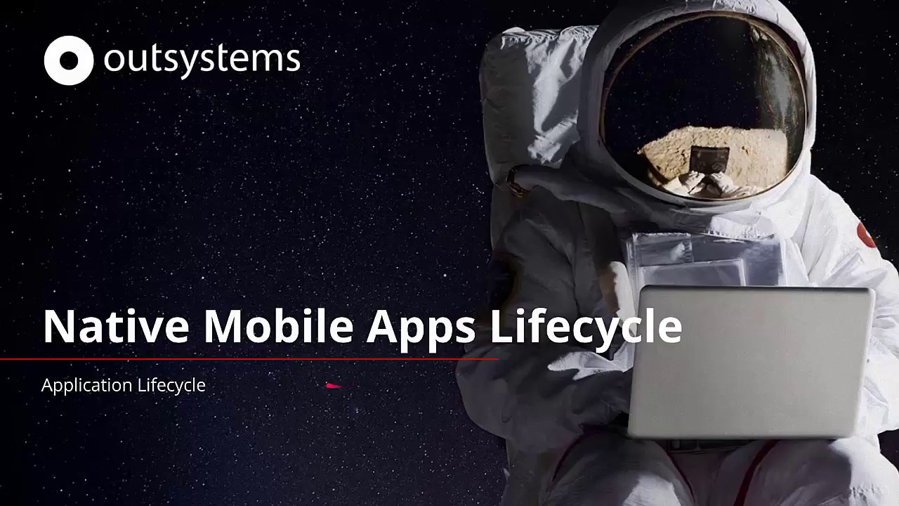 Native Mobile Apps Lifecycle