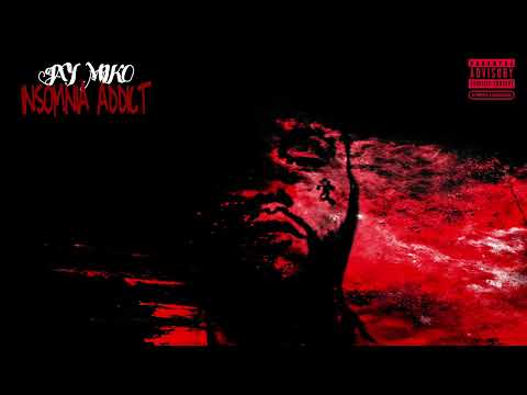 Jay Miko - Insomnia Addict