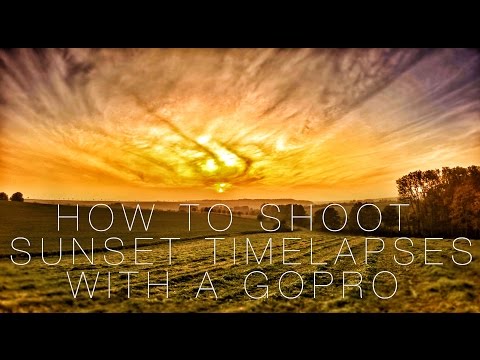 How to film GoPro SUNSET Timelapses - Tutorial