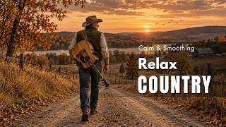 【Country Relax 393】Cozy Playlist / for Relax / Work / Pop / Ballad / Study / Coffee 🤠🎶