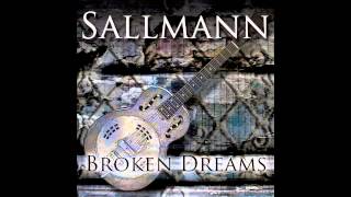 Broken Dreams By Sallmann