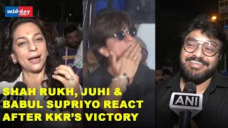 IPL 2023: Shah Rukh, Juhi Chawla & Babul Supriyo expresses happiness after KKR’s historic victory
