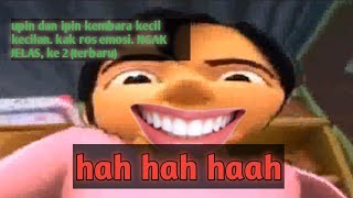 Download lagu (YTP) upin dan ipin kembara kecil kecilan. kak ros emosi. NGAK JELAS, ke 2 (terbaru 2025)  mp3
