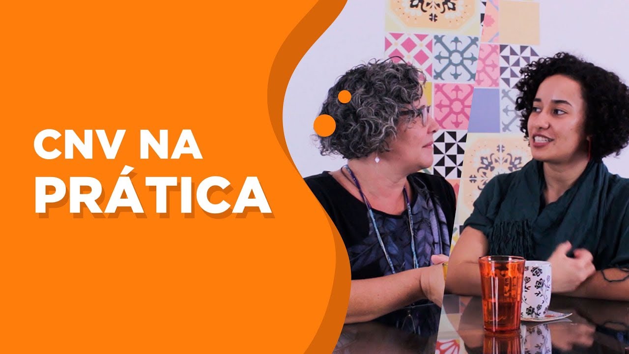 Papo CNV | COMO PRATICAR CNV? | Um guia para a escuta empática