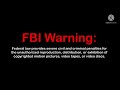 FBI Warning Black Screen