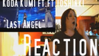 Koda Kumi featuring Toshinki &quot;Last Angel&quot; Reaction