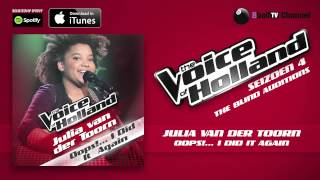 Julia van der Toorn - Oops I Did It Again (Official Audio of TVOH 4 The Blind Auditions)