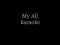 My All karaoke (HQ Stereo) 
