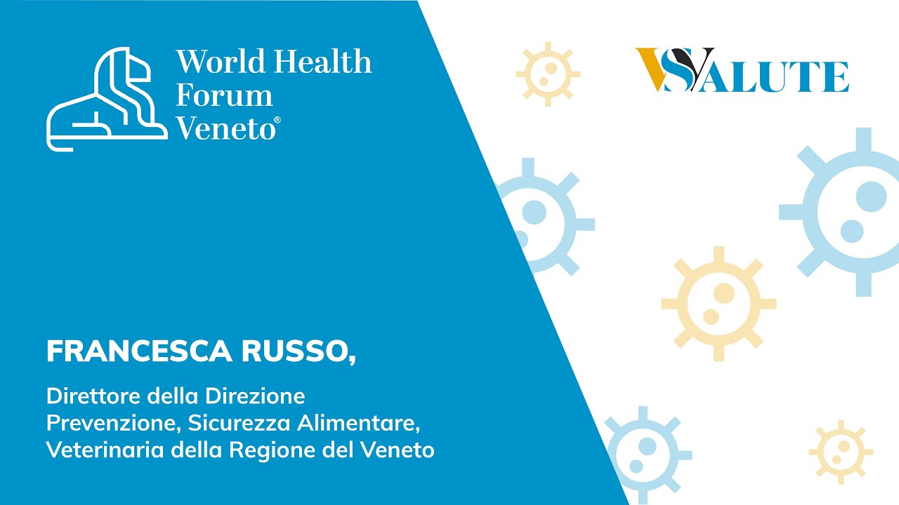 WORLD HEALTH FORUM | FRANCESCA RUSSO