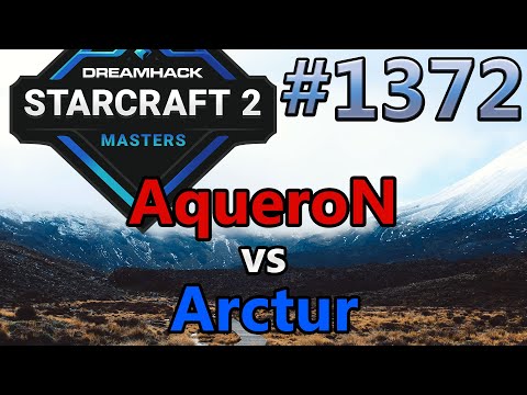 StarCraft 2 - Replay-Cast #1372 - AqueroN (T) vs Arctur (T) - DH Masters Winter EU Quali [Deutsch]