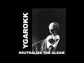 Ygarokk Neutralise The Gleam DEMO 2019 Full Album Powerviolence Grind