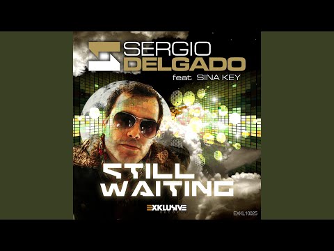 Still Waiting (For My Chance) (Radio Edit)