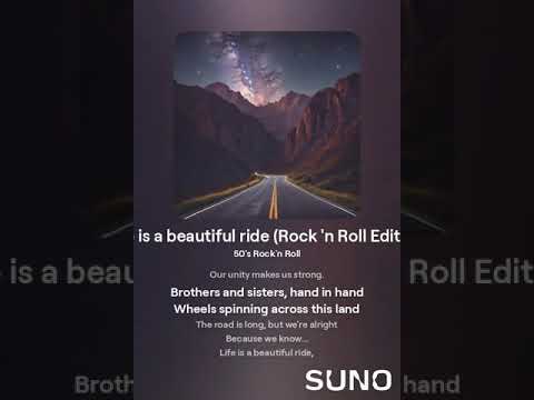 Life is a beautiful ride Rock 'n Roll Edition