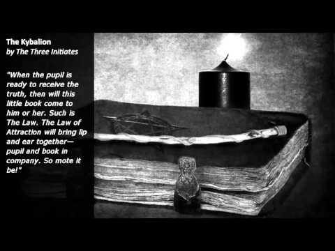 The Kybalion by The Three Initiates [AUDIO BOOK]