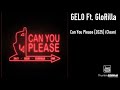 GELO Ft GloRilla Can You Please 2025 Clean