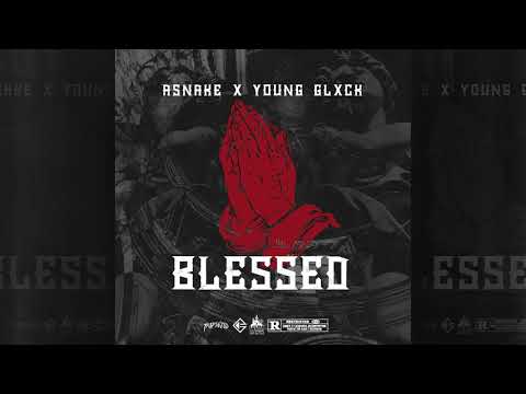 4 ASNAKE X YOUNG GLXCK FT ALI MAKAVELI - BLONES COMBINAOS (BLESSED) SPANISH REMIX