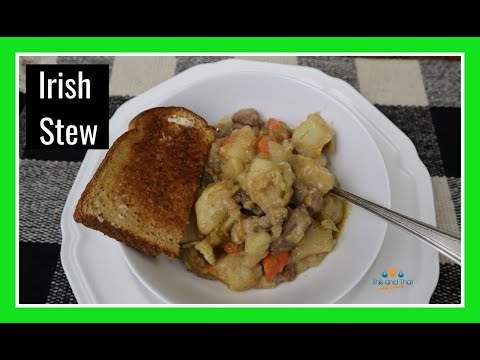 Traditional Irish Stew Recipe | Classic Irish Stew with Lamb