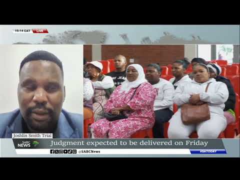 Melusi Xulu weighs-in on Joshlin Smith trial