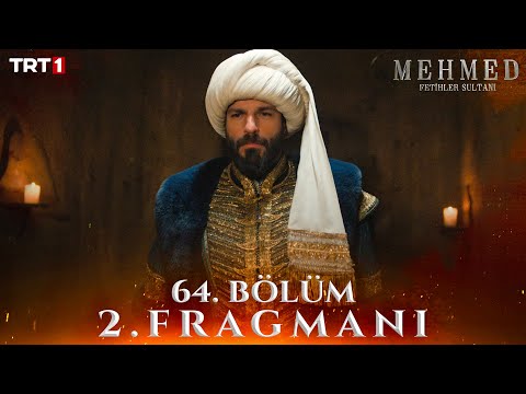 Mehmed: Fetihler Sultanı 64. Bölüm 2. Fragmanı