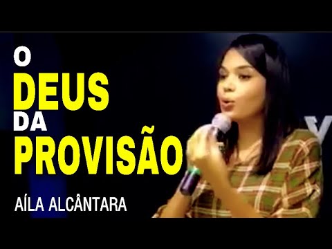 CULTO AO VIVO | O DEUS DA PROVISÃO | AÍLA ALCÂNTARA | 18/06/2020