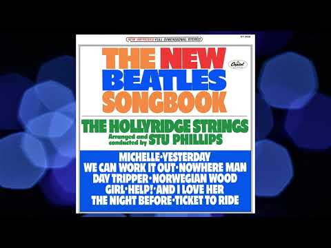 The Hollyridge Strings – The New Beatles Song Book (full album)