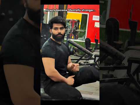 "Become Mentally Strong in 30 Seconds 💪🔥"