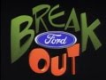 90 S Ford Commercial Break Out