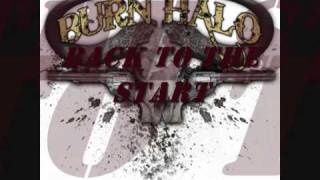 Burn Halo - Back to the Start