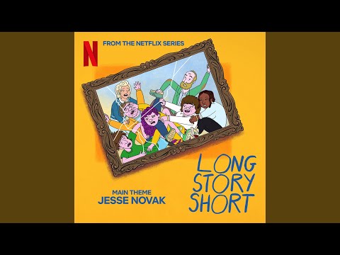 Long Story Short Main Theme