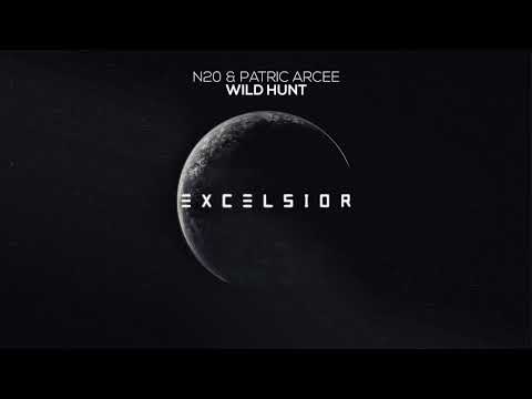 Nitrous Oxide pres. N2O and Patric Arcee - Wild Hunt [Excelsior Music Release]