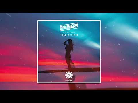 Diviners & Tom Bailey - I Can Believe