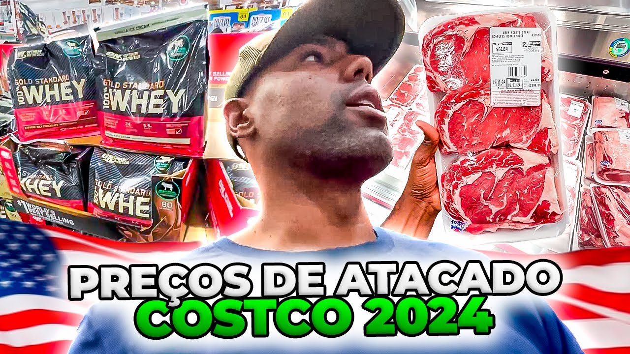 PREÇOS DO ATACADO COSTCO NOS ESTADOS UNIDOS 2024