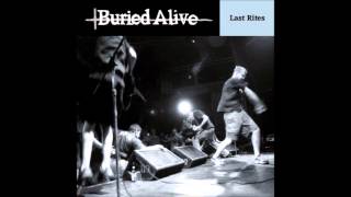 Buried Alive - Hang Yourself In Shame