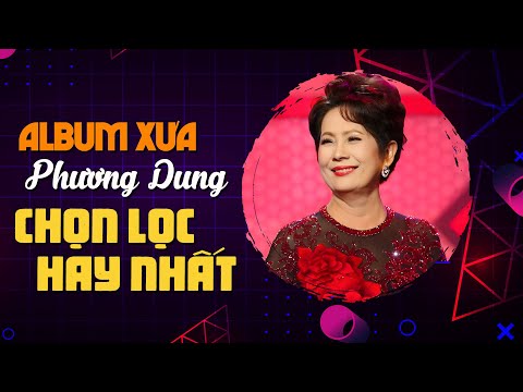 PHƯƠNG DUNG HẢI NGOẠI HAY NHẤT - LK Những Đồi Hoa Sim, Yêu Một Mình, Chuyện Hai Người