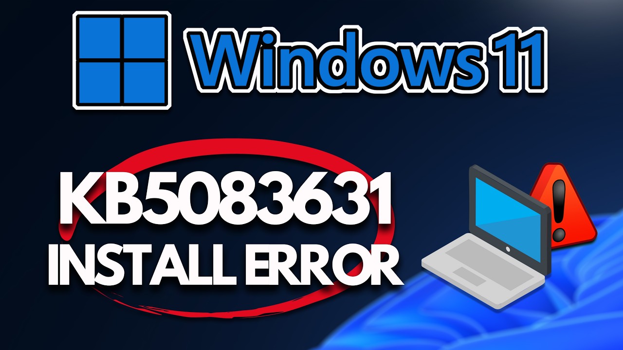 KB5083631 Update Not Installing Error Code 0x80070005/0x80240008 /0x80070020 Windows 11 FIX