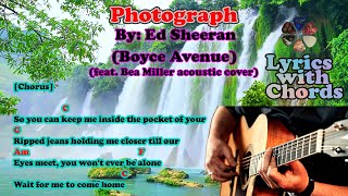 Photograph - Ed Sheeran (Boyce Avenue feat. Bea Miller acoustic cover)|Lyrics with chords|