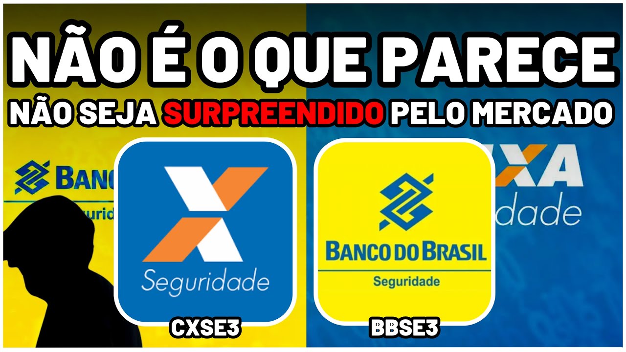 BBSE3 ou CXSE3: PREJUÍZO PRÓXIMO ou NOVAS OPORTUNIDADE? PREÇO TETO: Caixa Seguridade e BB Seguridade