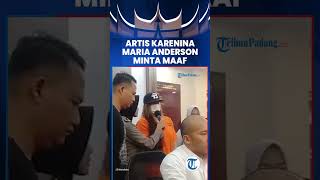 Download lagu Ditangkap Polisi karena Narkoba, Artis Karenina Maria Anderson Minta Maaf mp3 Download lagu Ditangkap Polisi karena Narkoba, Artis Karenina Maria Anderson Minta Maaf mp3