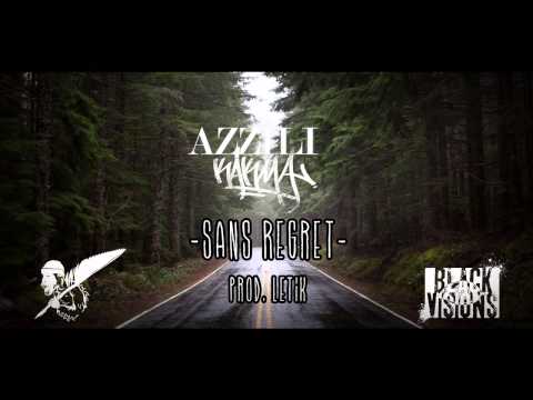Azzili Kakma - Sans regret. (prod. Letik) 2015