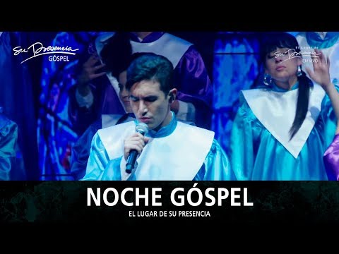Gospel Night 2 - El Lugar de Su Presencia