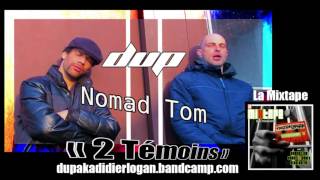 Dup & Nomad Tom 