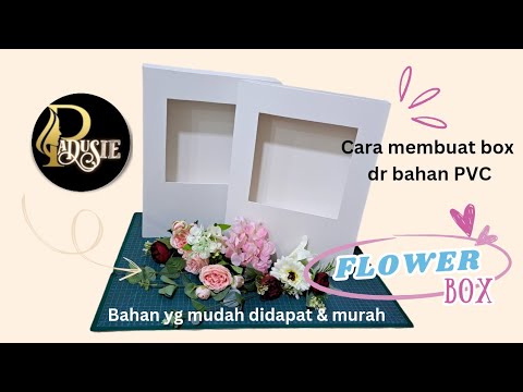 DIY Flower box | Tutorial membuat Flower box dr bahan PVC