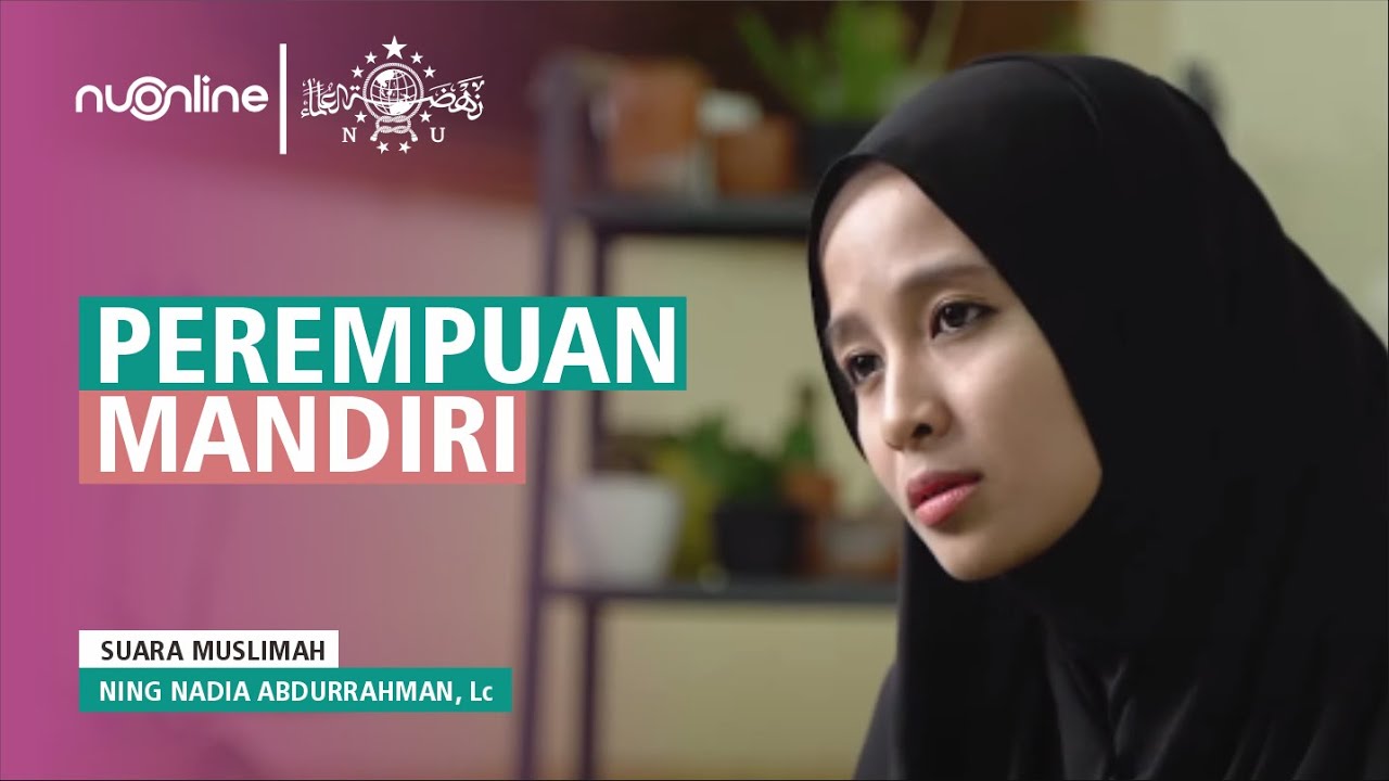 Sayyidah Khadijah &amp; Zainab Istri Rasulullah: Wanita Mandiri dalam Islam