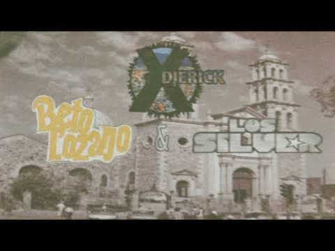 Beto Lozano Y Los Silver - Simple Mix - DJERICK