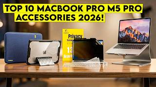 Top 10 Best Macbook Pro M5 Pro Accessories 2026 You Should Buy Right Now🔥