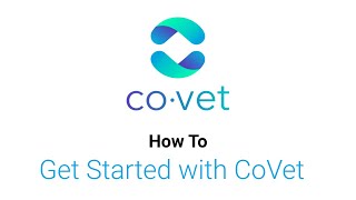 How to Get Started with CoVet