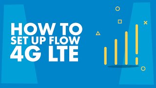 How to enable FLOW  LTE on your Android or Apple Mobile Device