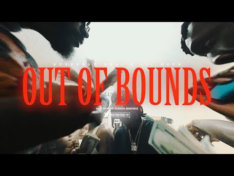 BossedUp CDai ft.  Lil Russ -  Out of Bounds (Official Video)